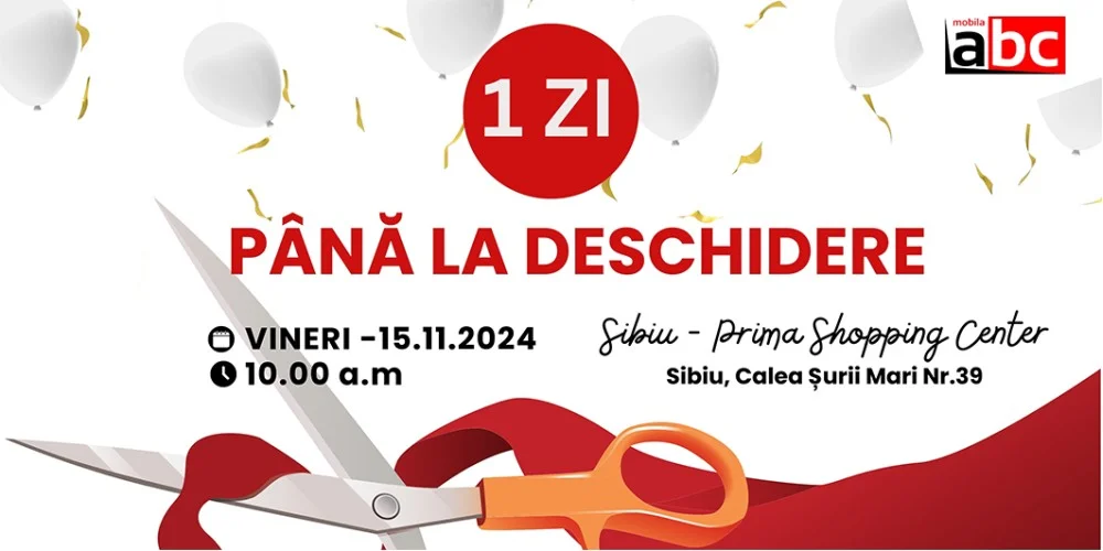1 zi până la deschidere